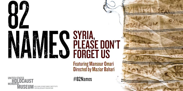 Film Screening- 82 Names: Syria, Please Don't Forget Us