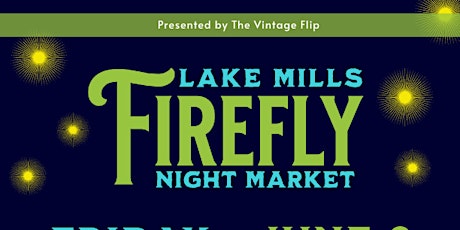 Lake Mills Firefly Night Market