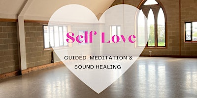 Imagem principal do evento Self Love Meditation and Sound Healing Journey