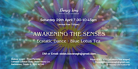 Ecstatic Dance & Blue Lotus Tea & Connection Activities primary image