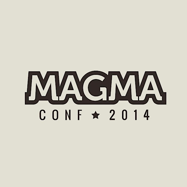 MagmaConf 2014