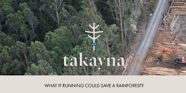 takayna: running to save a rainforest - film screening 