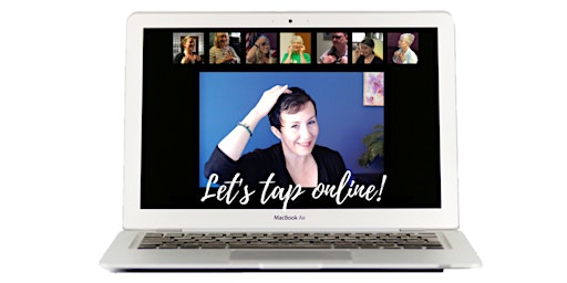 EFT Tapping • FEEL BETTER NOW • Group Tapping Live, Online primary image
