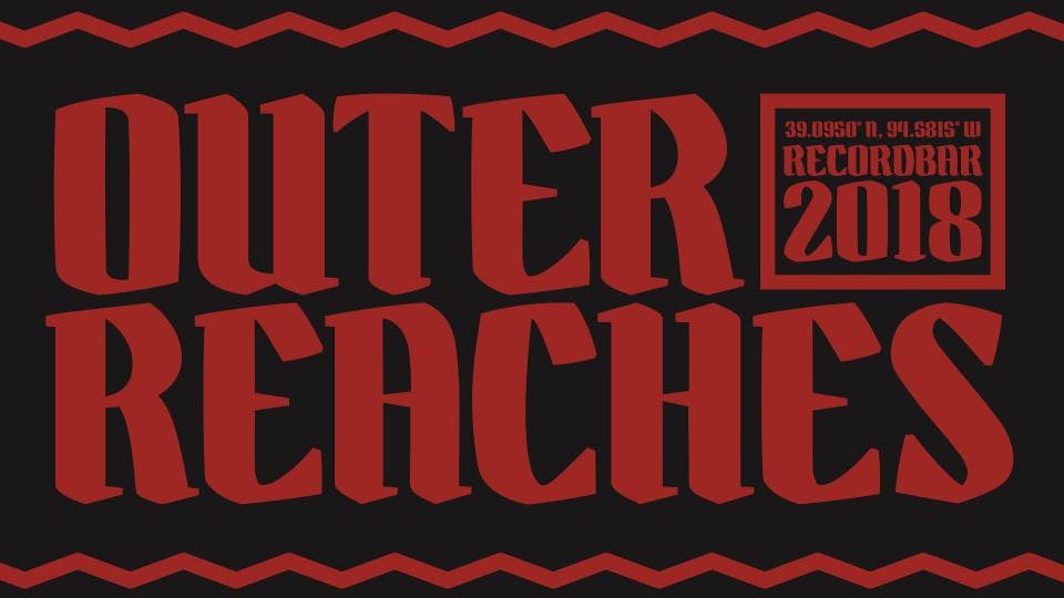 OUTER REACHES FEST DAY 1
