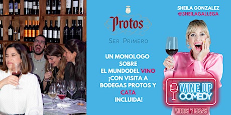 Una experiencia de vino y risas en Bodegas Protos (Peñafiel, Valladolid)