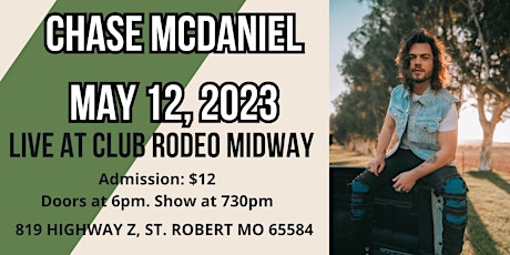 Primaire afbeelding van Chase McDaniel live at Club Rodeo Midway!