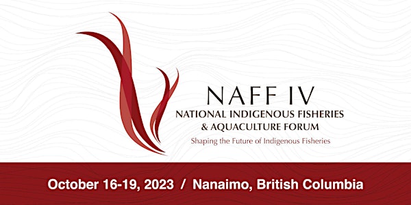 4th National Indigenous Fisheries & Aquaculture Forum (NAFF IV)