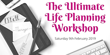 Ultimate Life Planning Workshop 2019 primary image