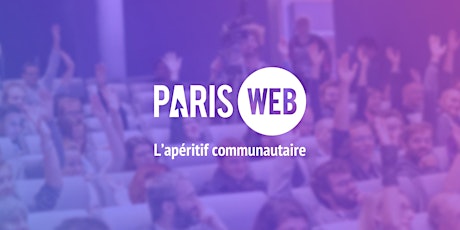 Paris Web : Apéritif communautaire 2018 primary image
