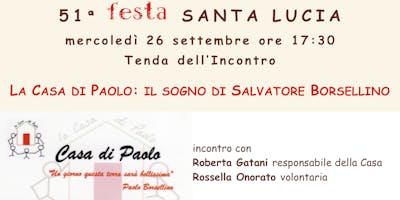La Casa di Paolo, il sogno di Salvatore Borsellino La Casa di Paolo, il sogno di Salvatore Borsellino