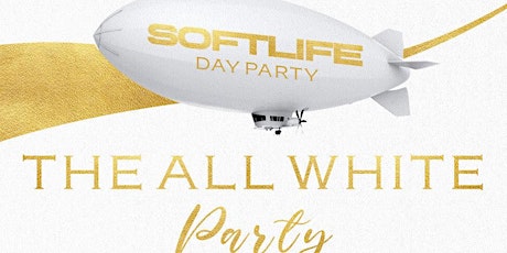Soft Life Day Party (All White Movie)