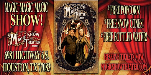 Imagem principal do evento The Magic Magic Magic Show