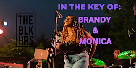 IN THE KEY OF Brandy & Monica by THE BLK HRS primary image