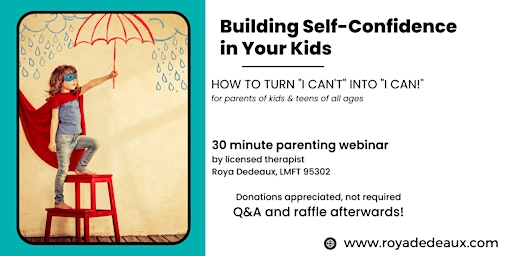 Building Self-Confidence in Your Kids - Parenting webinar primary image
