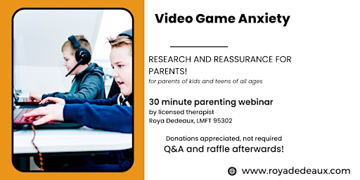 Video Game Anxiety - workshop for parents primary image