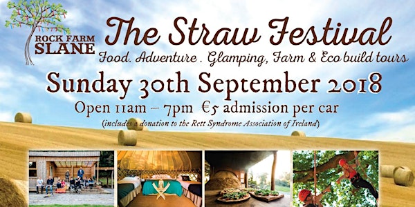 StrawFest (Food & Music) at Rock Farm Slane - Boyne Valley Food Series 2018