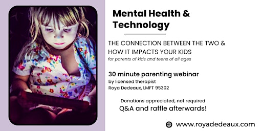 Primaire afbeelding van Mental Health & Technology - parenting webinar