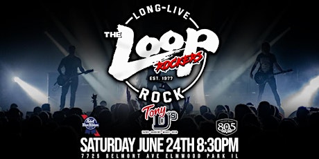 Loop Rockers  at Tony D's Elmwood Park (NO COVER)