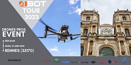 ABOT Tour 2023 - Démonstration drones pros et logiciels - Rennes