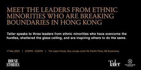 Hauptbild für Meet the leaders from ethnic minorities who are breaking boundaries in HK