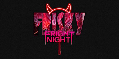 Imagem principal do evento FRISKY Fright Night