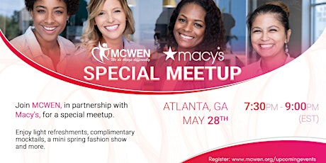 Imagen principal de MCWEN x Macy's - Women In Business Networking - Atlanta, GA