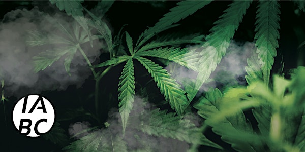 Sr. Comms Event - Smoke and Mirrors: Marketing Cannabis with Credibility