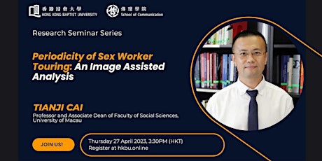 Research Seminar Series: Periodicity of Sex Worker Touring primary image