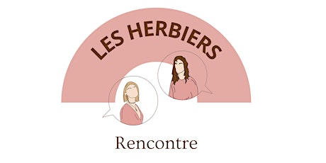 RENCONTRE - LES HERBIERS