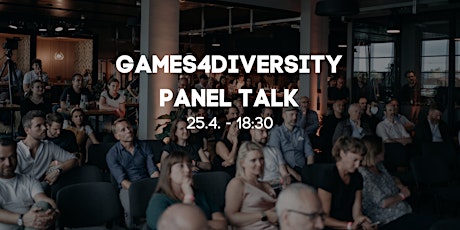 Hauptbild für Games4Diversity Panel Talk