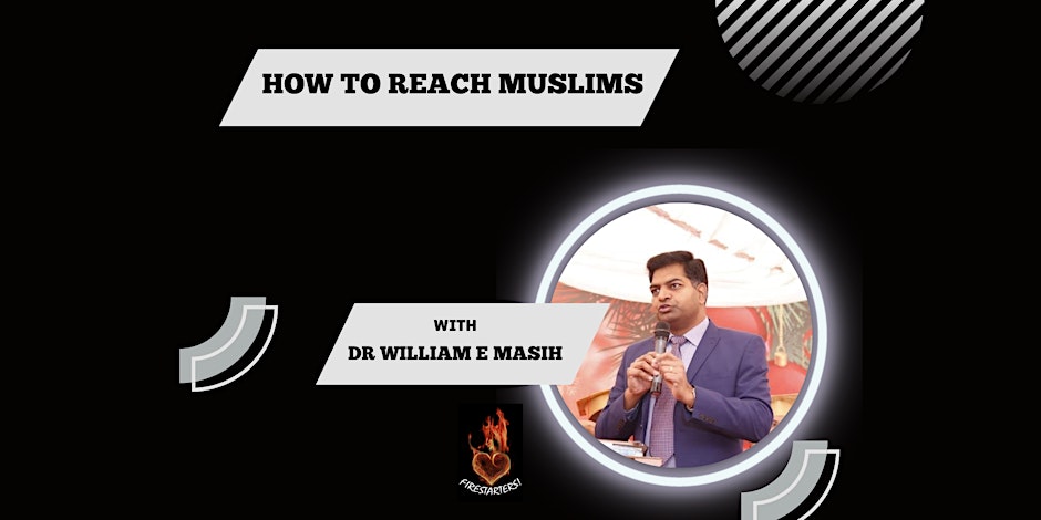 “How To Reach Muslims”