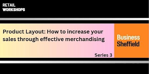 3-Product Layout:How to increase your sales through effective merchandising primary image
