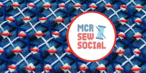 MCR Sew Social - We Invented the Weekend Festival primary image