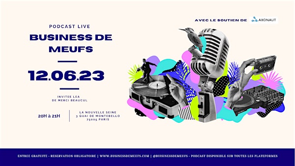 Business de Meufs - Podcast Live