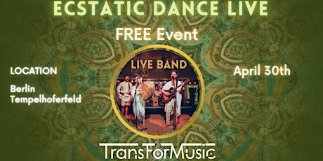 Ecstatic Dance LIVE - FREE Conscious Dance with TransForMusic & Friends primary image