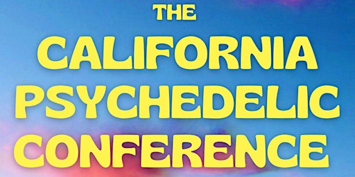 California Psychedelic Conference 2023 primary image