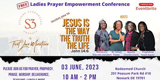 Ladies Prayer Empowerment Conference - Jesus Is The Way