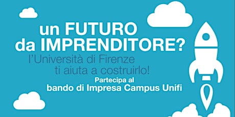 Roadshow di presentazione Impresa Campus Unifi 2023 - II call