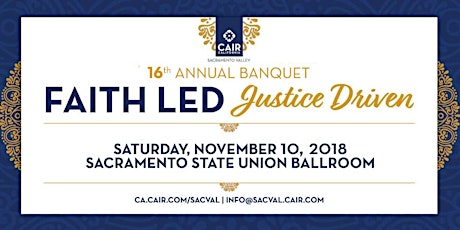CAIR Sacramento Valley 16th Annual Banquet  primary image