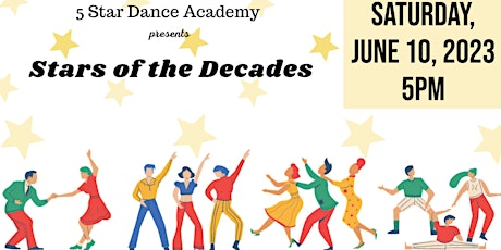 “Stars of the Decades” Dance Recital