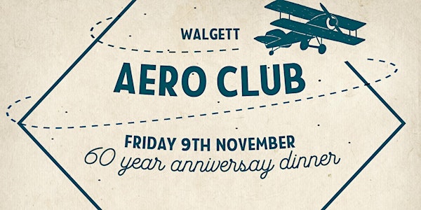Walgett Aero Club 60 Year Anniversary Dinner