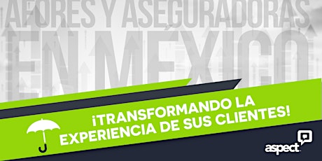 Imagen principal de Afores y Aseguradoras en México
