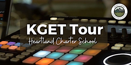 KGET Tour-Heartland Charter School