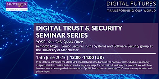 Immagine principale di Digital Trust & Security Seminar Series: Bernardo Magri 
