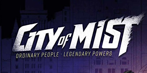 RPG - City Of Mist - The Saturday Night Heist primary image