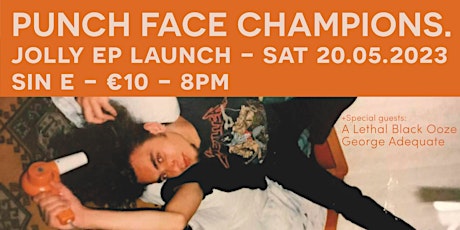 Punch Face Champions And Special Guests A lethal B