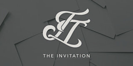 The Invitation March 2nd - March 3rd, 2019 primary image