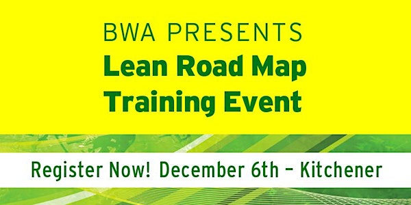 BWA Lean Road Map – Training Event