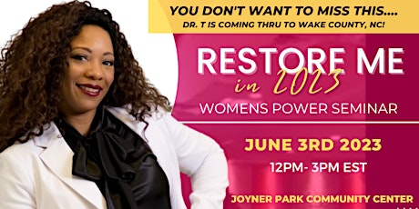 Restore Me in 2023: Women's Empowerment Seminar!