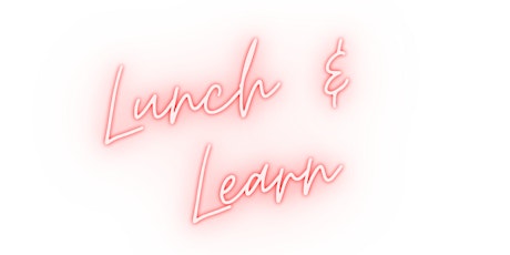 Urban Professionals Network: Lunch & Learn